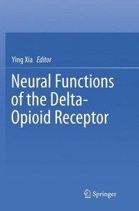 Neural Functions of the Delta-Opioid Receptor