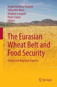 The Eurasian Wheat Belt and Food Security