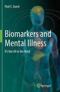 Biomarkers and Mental Illness