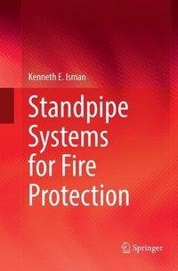 Standpipe Systems for Fire Protection