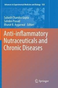 Anti-inflammatory Nutraceuticals and Chronic Diseases