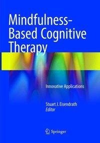 Mindfulness-Based Cognitive Therapy