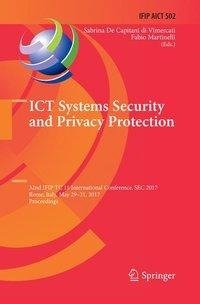 ICT Systems Security and Privacy Protection