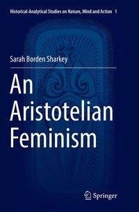 An Aristotelian Feminism