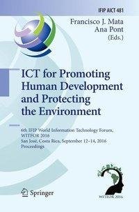 ICT for Promoting Human Development and Protecting the Environment