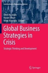 Global Business Strategies in Crisis