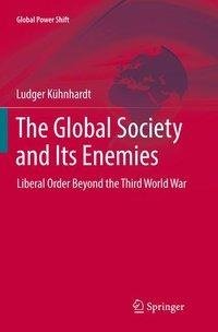 The Global Society and Its Enemies