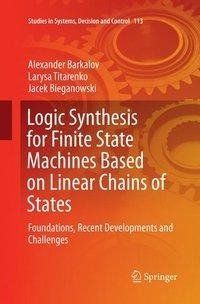 Logic Synthesis for Finite State Machines Based on Linear Chains of States