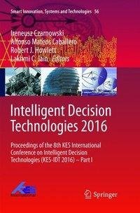 Intelligent Decision Technologies 2016