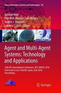 Agent and Multi-Agent Systems: Technology and Applications