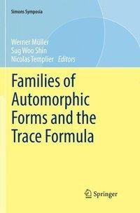 Families of Automorphic Forms and the Trace Formula