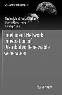 Intelligent Network Integration of Distributed Renewable Generation