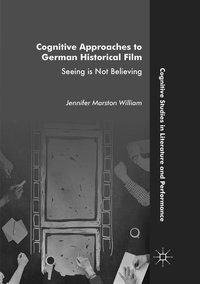 Cognitive Approaches to German Historical Film