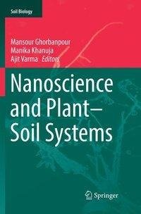 Nanoscience and Plant-Soil Systems