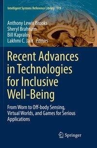 Recent Advances in Technologies for Inclusive Well-Being