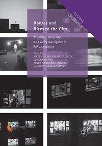 Routes and Rites to the City