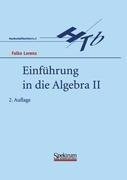 Einführung in die Algebra II