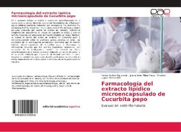 Farmacología del extracto lipídico microencapsulado de Cucurbita pepo