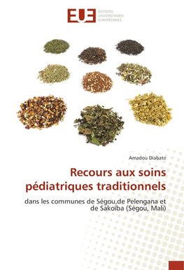 Recours aux soins pédiatriques traditionnels