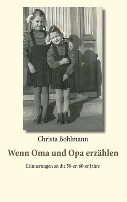 Wenn Oma und Opa erzählen