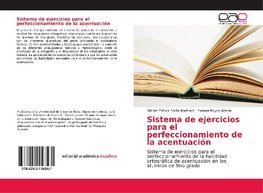 Sistema de ejercicios para el perfeccionamiento de la acentuación