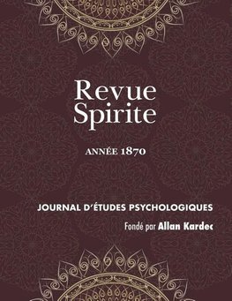 Revue Spirite (Année 1870)