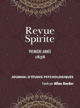 Revue Spirite (Année 1858 - première année)