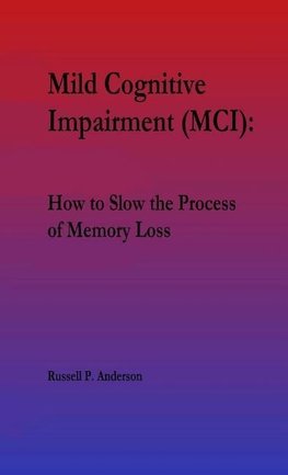 For Beginners, Mild Cognitive Impairment (MCI)