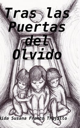 Tras las Puertas del Olvido