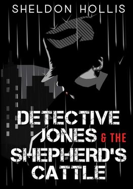 Detective Jones & The Shepherd's Cattle