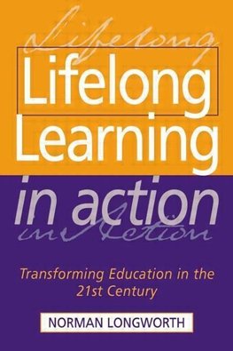 Longworth, N: Lifelong Learning in Action