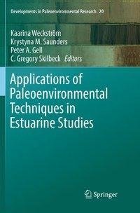 Applications of Paleoenvironmental Techniques in Estuarine Studies