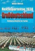 Reichsparteitag "Großdeutschland" 1938