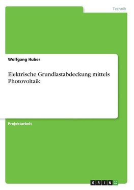 Elektrische Grundlastabdeckung mittels Photovoltaik