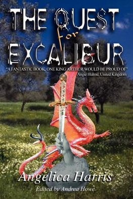 THE QUEST for EXCALIBUR