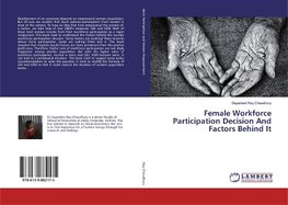 Female Workforce Participation Decision And Factors Behind It