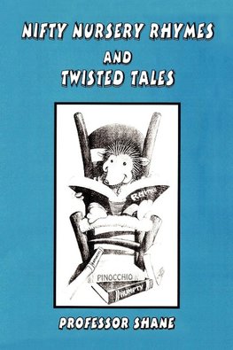 NIFTY NURSERY RHYMES AND TWISTED TALES