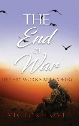 The End of War