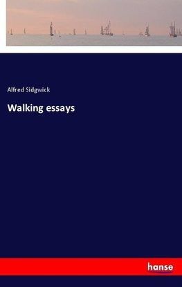 Walking essays