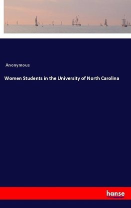 Women Students in the University of North Carolina