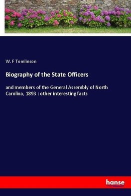 Biography of the State Officers