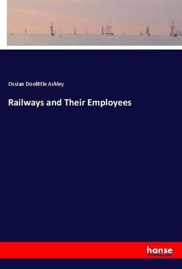 Railways and Their Employees