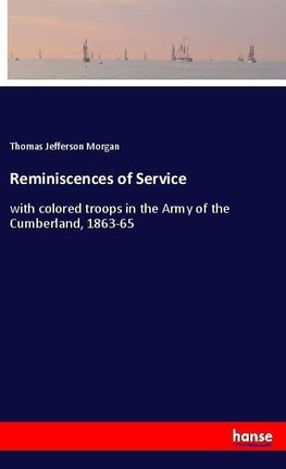 Reminiscences of Service