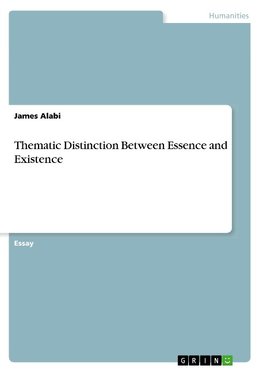 Thematic Distinction Between Essence and Existence