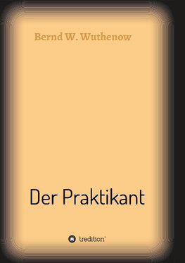 Der Praktikant