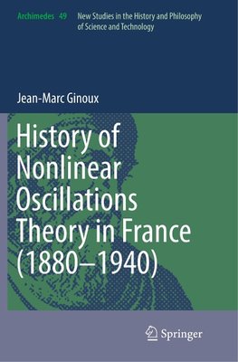 History of Nonlinear Oscillations Theory in France (1880-1940)