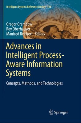 Advances in Intelligent Process-Aware Information Systems