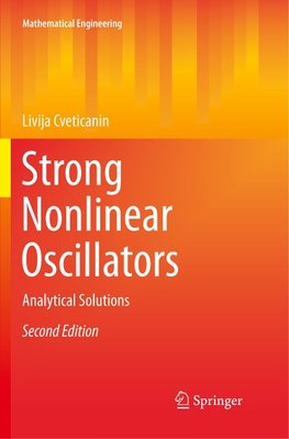 Strong Nonlinear Oscillators