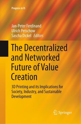 The Decentralized and Networked Future of Value Creation