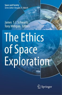 The Ethics of Space Exploration